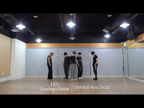 LEO(레오) - 'Losing Game' Dance Practice Video