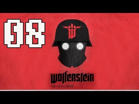 Wolfenstein The New Order Gameplay Walkthrough - Part 8 No Commentary PS4/ Xbox One/ PC