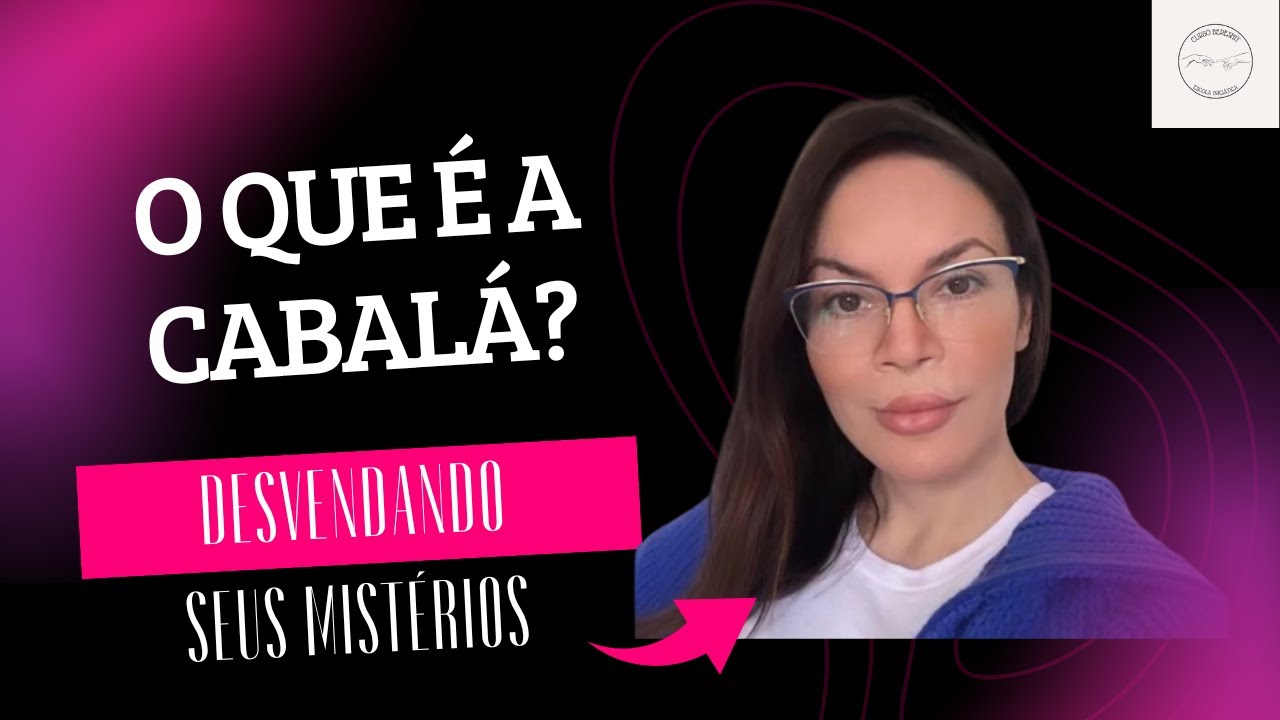 O que é a Cabalá?