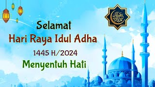 Download lagu UCAPAN SELAMAT HARI RAYA IDUL ADHA 2024 MENYENTUH HATI mp3 Download lagu UCAPAN SELAMAT HARI RAYA IDUL ADHA 2024 MENYENTUH HATI mp3