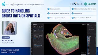 EP56 (EU/Asia Session): Guide to Handling GeoMx Data on SpatialX