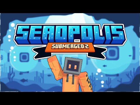 Minecraft Seaopolis Submerged 2 -  Underwater Skyblock - EP1