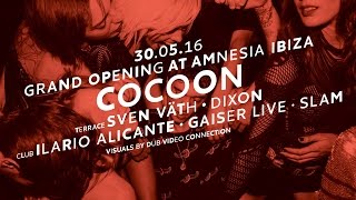 Cocoon Opening Party  Amnesia Ibiza 2016