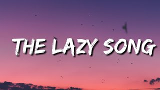Bruno Mars - The Lazy Song (Lyrics)