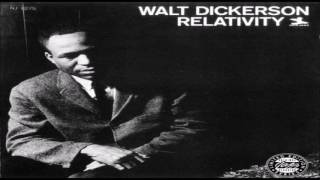 Walt Dickerson - "Steppin'Out"