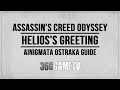 Assassin's Creed Odyssey Helios's Greeting Ainigmata Ostraka Location / Solution (Makedonia)