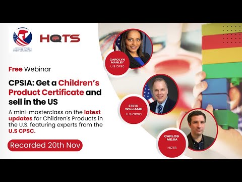 Webinar: CPSIA: Get a Children’s Product Certificate and sell in the US