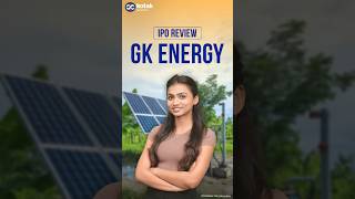 GK Energy IPO 2025 | ₹464 Cr Solar Pump IPO Review, Dates, Price Band & Lot Size | Kotak Neo