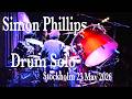 SIMON PHILLIPS - Drum Solo - Stockholm May 2026