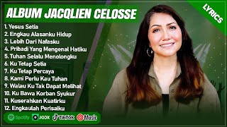 Download lagu YESUS SETIA - JACQLIEN CELOSSE (LIRIK) | PRIBADI YANG MENGENAL HATIKU || LAGU ROHANI TERPOPULER 2024 mp3