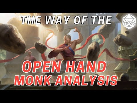 Everything You Need to Know About the Way of the Open Hand| D&D 5e Monk Subclass Analysis
