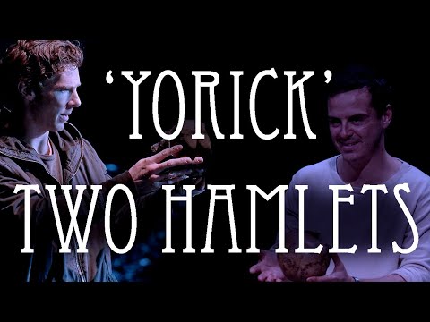 Two Hamlets - Alas, poor Yorick / Cumberbatch & Scott