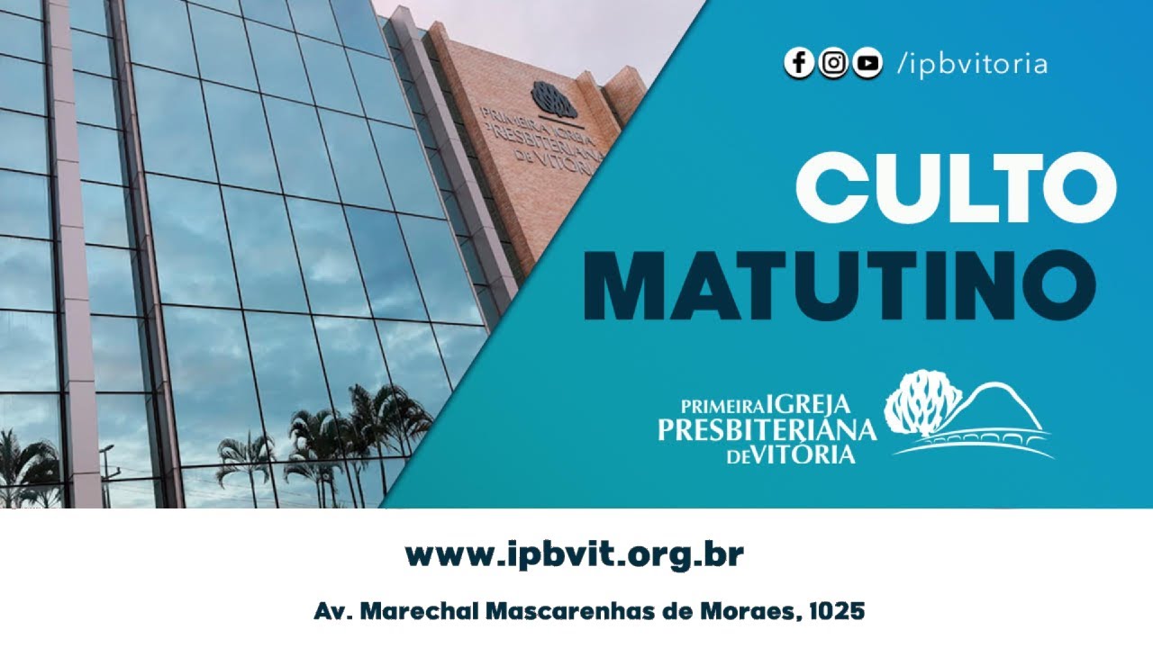 Culto Matutino - Rev. Hernandes Dias Lopes - Salmos 1