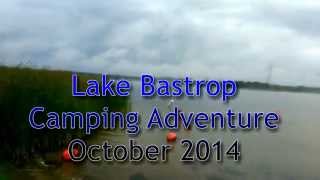 preview picture of video 'Lake Bastrop - Fall Camping Adventure'