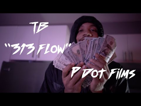 TB - "313 Flo" (Official Video) 📹 By : P Dot Films