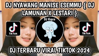 Download lagu DJ NYAWANG MANISE ESEMMU { DJ LAMUNAN X LESTARI } SOUND VIRAL ADI AS RMX FYP TIKTOK TERBARU 2024‼️ mp3