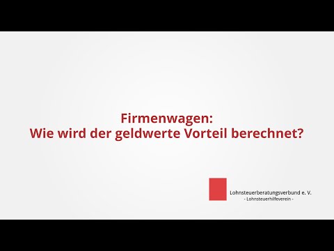 Firmenwagen - der geldwerte Vorteil