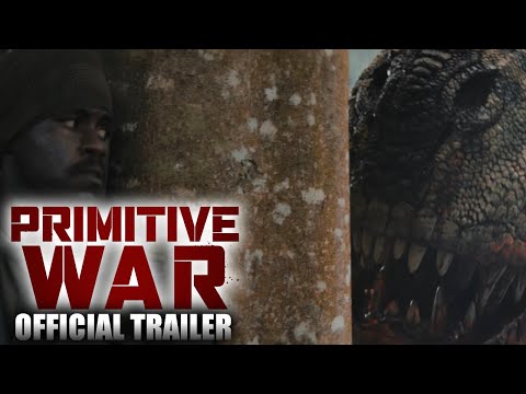 PRIMITIVE WAR - OFFICIAL TRAILER | New 2025 Dinosaur Movie