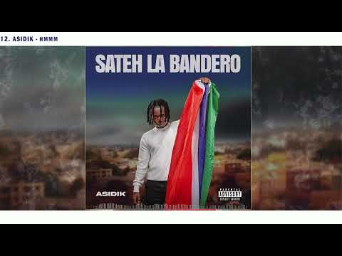 Asidik - HMMM (Official Audio)