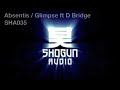 Spectrasoul & D Bridge - Glimpse 