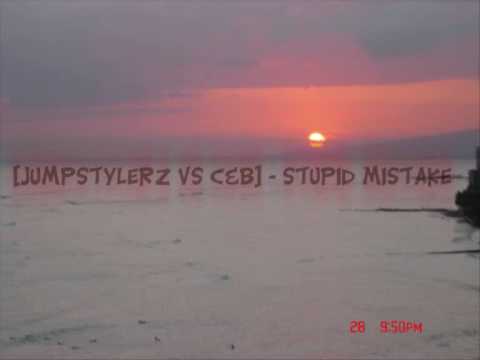 Jumpstylerz Vs C&B - Stupid Mistake