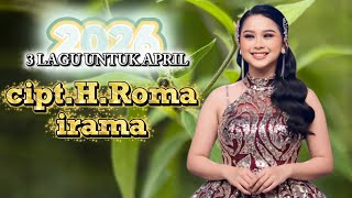 Download lagu LAGU UNTUK APRIL DA7 - DARI BANG H.RHOMA IRAMA mp3