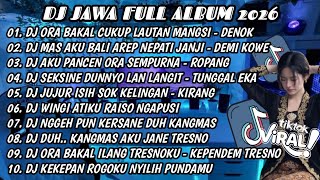 Download lagu DJ JAWA FULL ALBUM 2026💃DJ ORA BAKAL CUKUP LAUTAN MANGSI - DENOK💃 DJ JAWA VIRALL TIKTOK!!  mp3