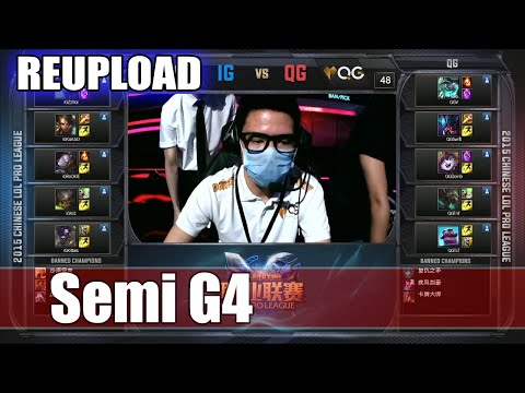[REUP] Qiao Gu vs Invictus Gaming | Game 4 Semi Finals LPL Summer 2015 Playoffs | QG vs IG G4