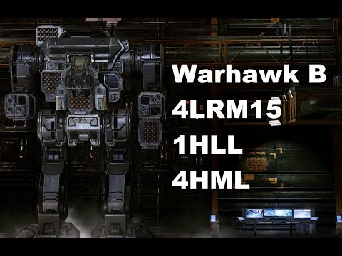 MechWarrior Online : WHK-B "2Jobs" (4xLRM15, 1xHLL, 4xHML)