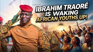 The Awakening: How Ibrahim Traoré Is Inspiring a New Generation of African Youth