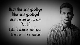 Charlie Puth | Tears on my Shoulder Lyrics