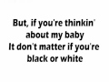 Michael Jackson - Black Or White Lyrics - YouTube