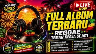 Download lagu 🔴 LIVE REGGAE TEMAN KERJA SEJATI 🌴 Full Album Nonstop 24 Jam Temani Kerja & Ngopi, Terbaru 2026 mp3