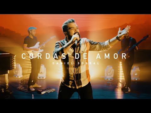 Cordas de Amor - Daniel Sobral