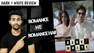 Dark 7 White Review | Dark 7 white full review | ZEE5 | ALTBALAJI