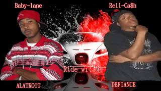 BABY - LANE FT RELL CA$H - RIDE WIT ME