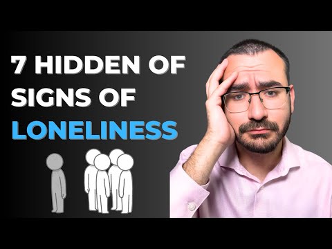 7 Hidden Signs of Loneliness