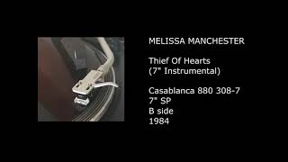 MELISSA MANCHESTER - Thief Of Hearts (7&#39;&#39; Instrumental) - 1984