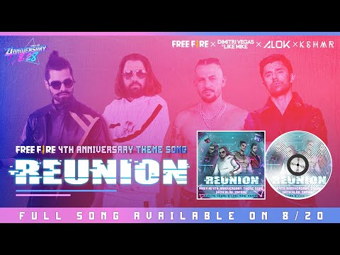 Dimitri Vegas & Like Mike & Alok & KSHMR & ZAFRIR – Reunion (Free Fire 4nniversary MV teaser)