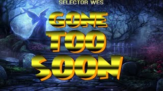 Gone Too Soon Dancehall Mix 2020 JULY (TRIBUTE TO ALL FALLEN SOLDIER RIP) VOL.3