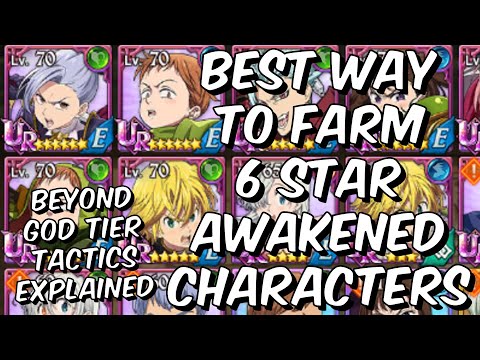 Best Way To Easily Farm 6 Star & 5 Star Awakened Characters - Seven Deadly Sins: Grand Cross Global