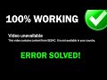 Fix Video Unavailable This Video Contains Content From SESAC Error Not Available In Your Country