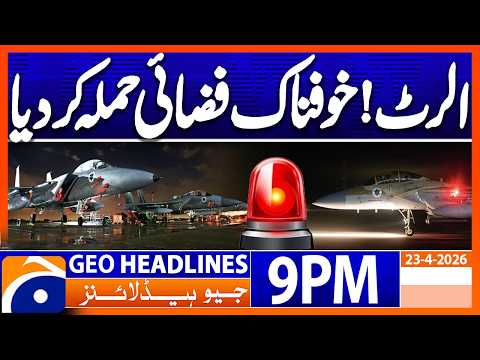Israeli Airstrike in Lebanon | Geo News 9PM Headlines 23 April 2026