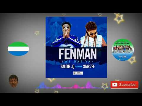 Salone JQ ft Star Zee - FenMan