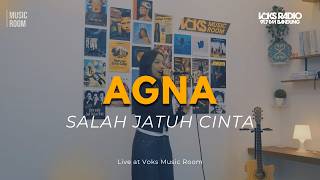 Download lagu Agna - Salah Jatuh Cinta | Live At VOKS Music Room mp3