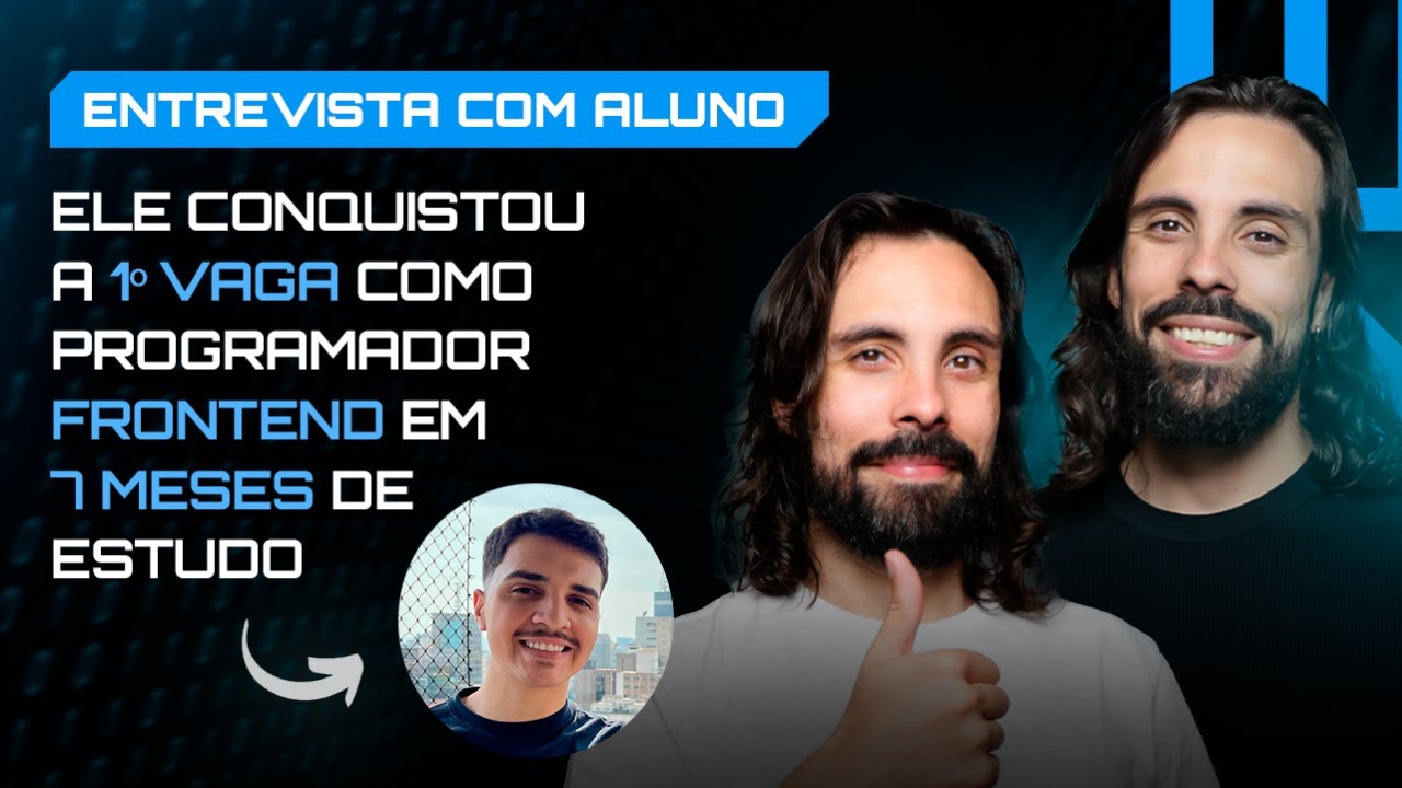 🔴 Ele conquistou a 1º VAGA como programador FRONTEND em 7 MESES de estudo - Entrevista com aluno