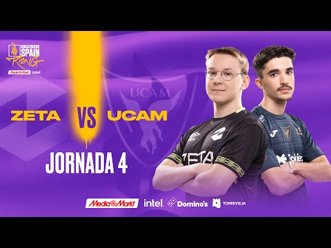 ZETA VS UCAM TOKIERS JORNADA 4 - CHALLENGERS SPAIN: RISING MEDIAMARKT INTEL SPLIT 1 2023