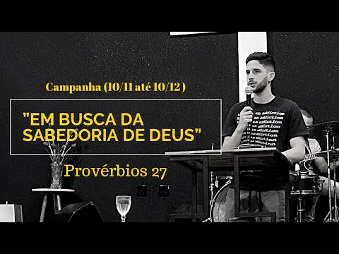 O FERRO AFIA O FERRO (Provérbios 27) | Ev. Victor Elias