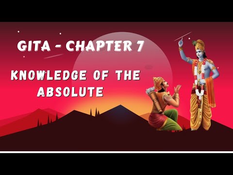 Bhagavad Gita Chapter 7: Brief summary in English|