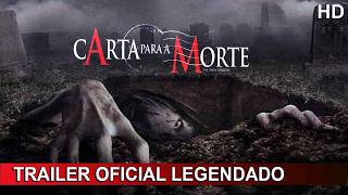 Carta para a Morte 2006 Trailer Oficial Legendado